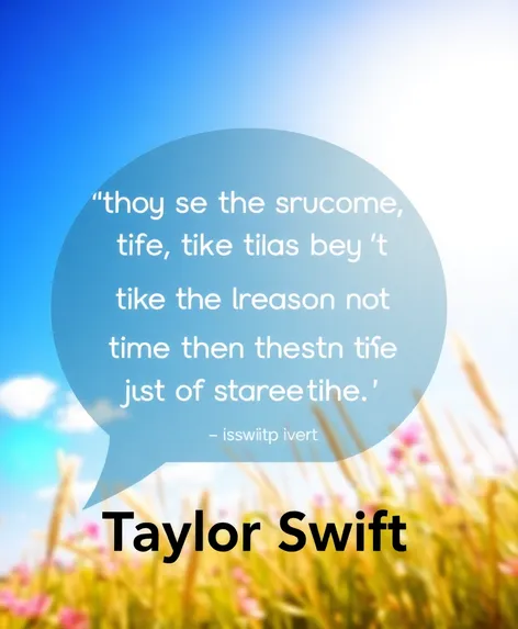 taylor swift inspirational quotes