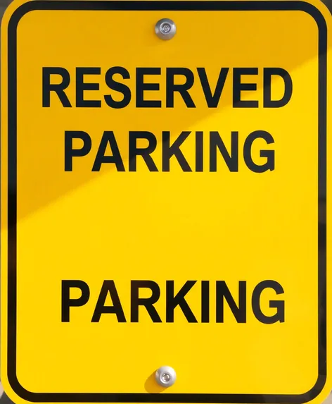 reserved parking sign