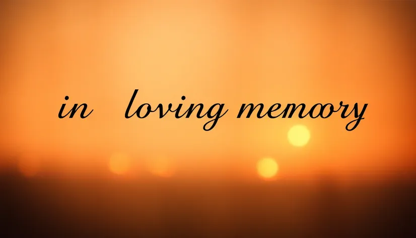 in loving memory quotes