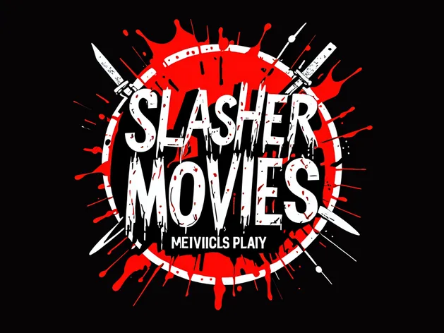 The words "Slasher Movies"