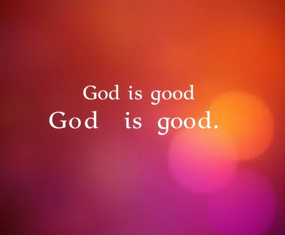 god is good quotes