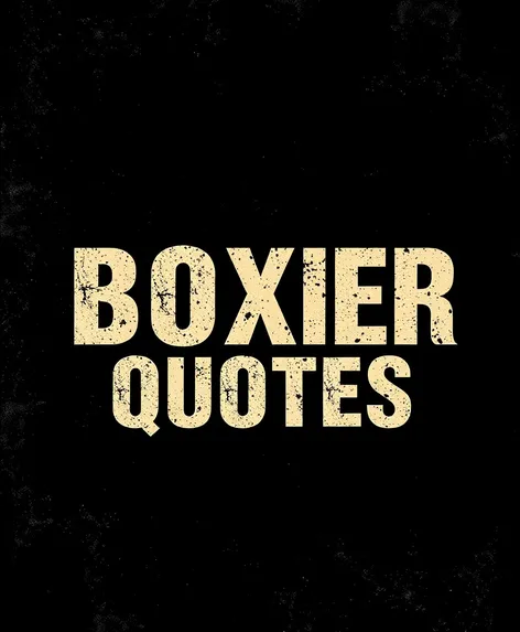 boxer quotes