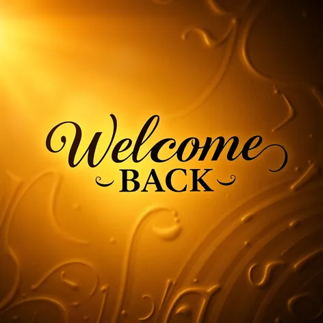 welcome back calligraphy sign