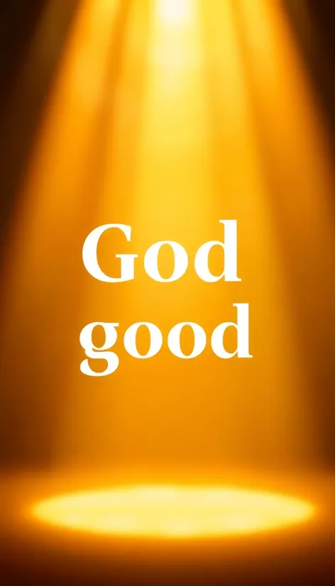 god is good images/quotes