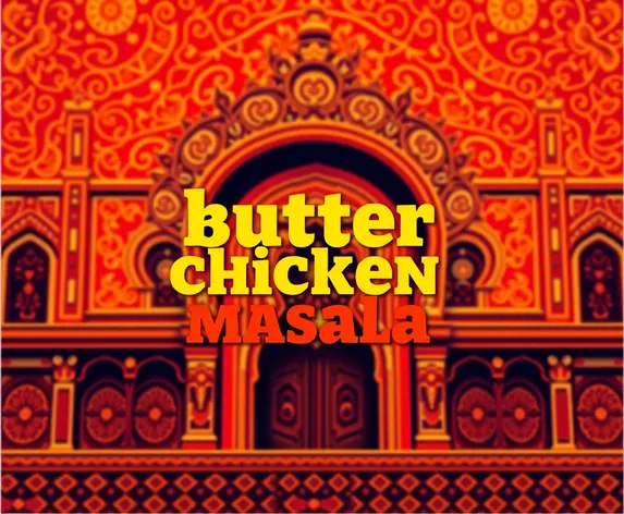 butter chicken masala text